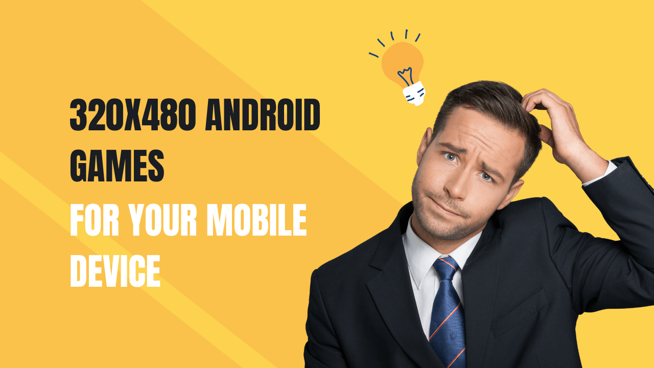 320x480 Android Games